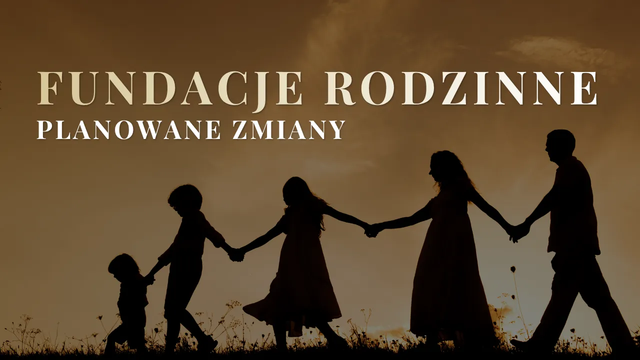 Dokumenty i pieczęć przy analizie zmian dotyczących fundacji rodzinnych